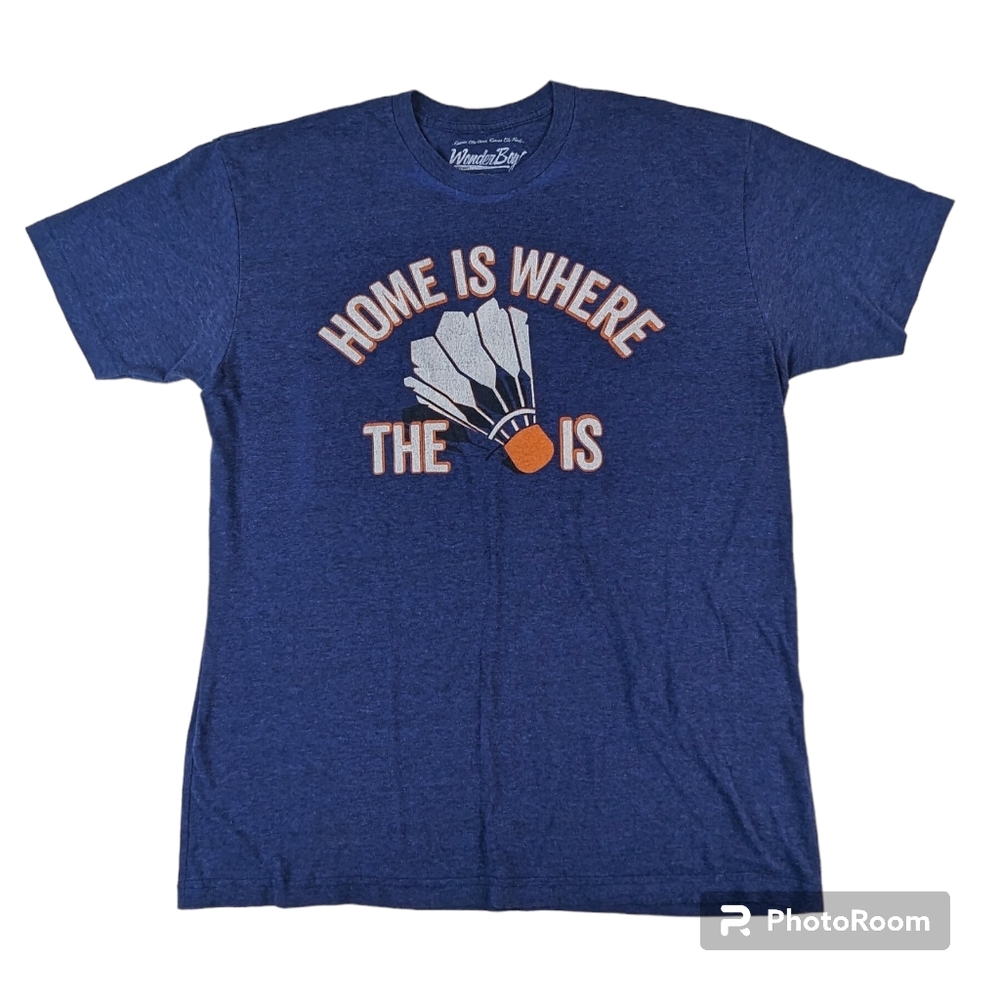 Wonder Boy Apparel T-Shirt Unisex XL Blue "Home Is Where The Shuttlecocks Are"